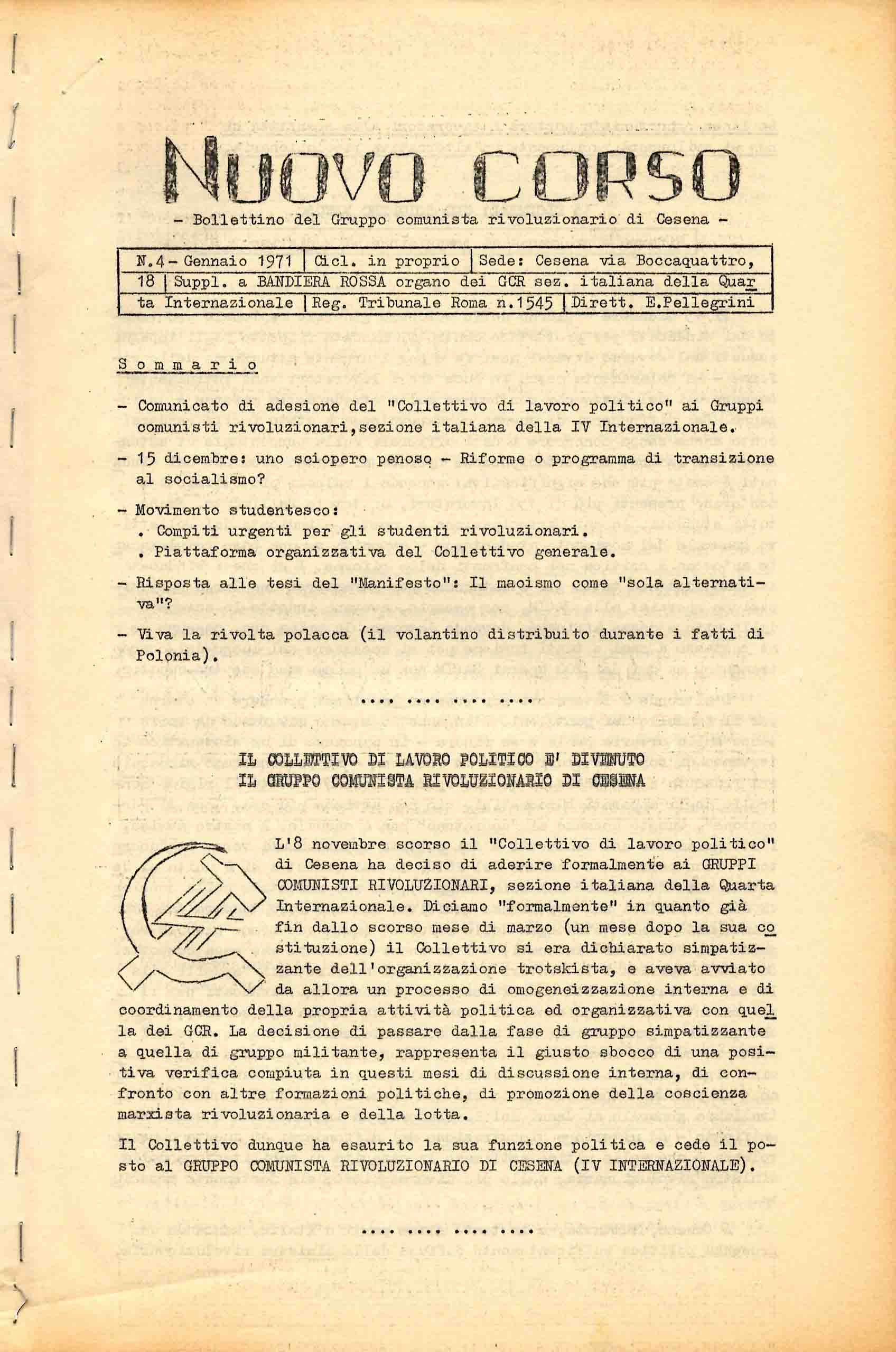 Nuovo Corso. Bollettino del Gruppo comunista rivoluzionario di Cesena